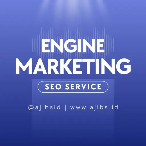 Jasa Engine Marketing